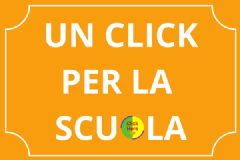 UN CLICK PER LA SCUOLA